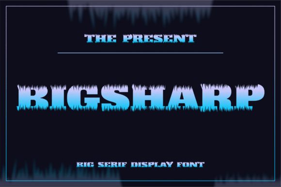 Bigsharp: A Modern Display Font for Campaign Creators
