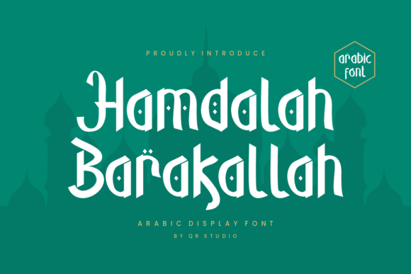 Hamdalah Barakallah: A Display Font That Shapes Campaign Mood
