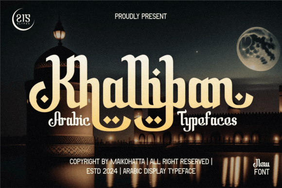 Khalliban: A Majestic Arabic Display Font for Digital Brands