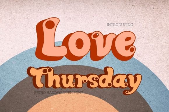 Love Thursday: A Romantic Display Font for Editorial Design