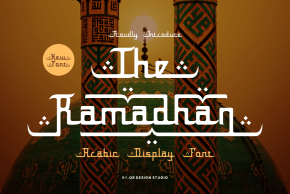 The Ramadhan Font: A Display Typeface for Memorable Branding